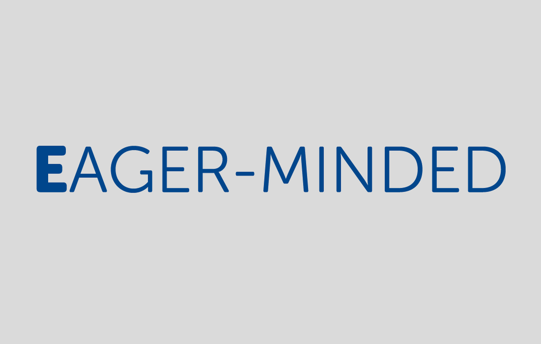 Eager-minded
